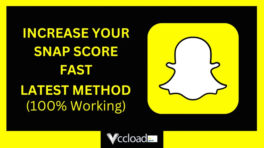 Unlimited Snapchat Score Method 2024 vccload.com