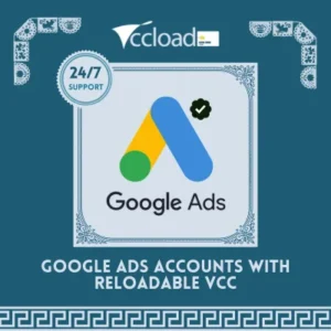 Google Ads Accounts with Reloadable Vcc 2022